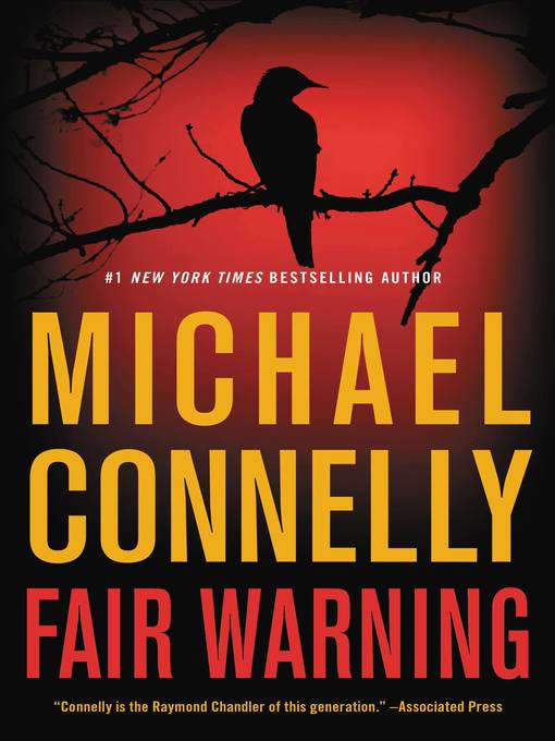 Title details for Fair Warning by Michael Connelly - Wait list